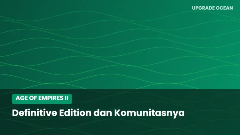 Ilustrasi Definitive Edition dan Komunitasnya - kategori Age of Empires II di UPGRADE OCEAN