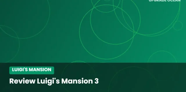 Ilustrasi Review Luigi's Mansion 3 - kategori Luigi's Mansion di UPGRADE OCEAN