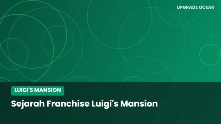 Ilustrasi Sejarah Franchise Luigi's Mansion - kategori Luigi's Mansion di UPGRADE OCEAN